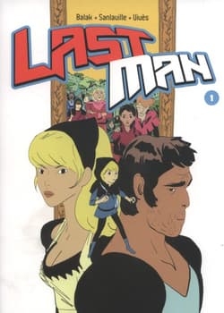 Lastman Tom 1 - Balak, Sanlaville, B. Vives
