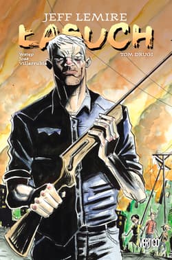 Łasuch Tom 2 - Lemire Jeff Lemire, Jeff Lemire