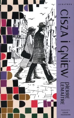 Lata chwały Tom 2 Cisza i gniew - Pierre Lemaitre