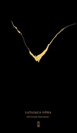 Latająca góra - Christoph Ransmayr