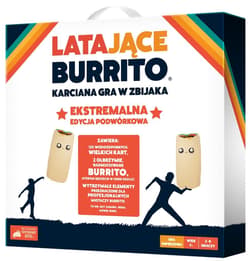 Latające Burrito Ekstremalna edycja podwórkowa