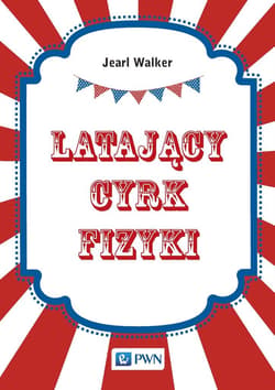Latający cyrk fizyki - Walker Jearl