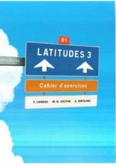 Latitudes 3 ćwiczenia + CD DIDIER - Loiseau Yves, Cocton Marie-Noelle, Anneline Dint