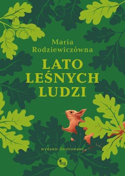 Lato leśnych ludzi - Maria Rodziewiczówna