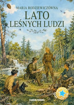 Lato leśnych ludzi - Maria Rodziewiczówna