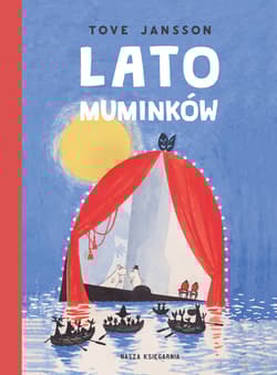 Lato Muminków wyd. 2025 - Tove Jansson