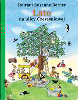 Lato na ulicy Czereśniowej - Susanne  Berner Rotraut