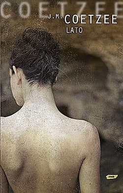 Lato. Sceny z prowincjonalnego życia III. - John Maxwell Coetzee