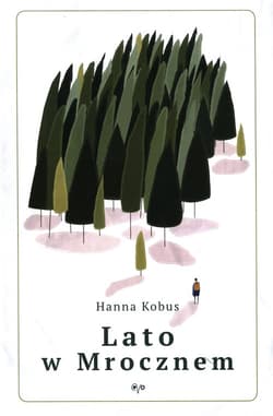 Lato w Mrocznem - Hanna Kobus