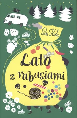 Lato z rabusiami - Siri Kolu