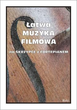 Łatwa muzyka filmowa na skrzypce z fortepianem