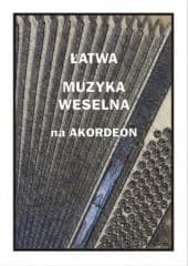 Łatwa muzyka weselna na akordeon - Andrzej Częstochowski