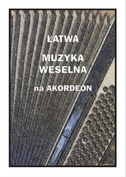 Łatwa muzyka weselna na akordeon - Andrzej Częstochowski