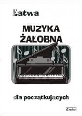 Łatwa muzyka żałobna dla początkujących - A. Górecka
