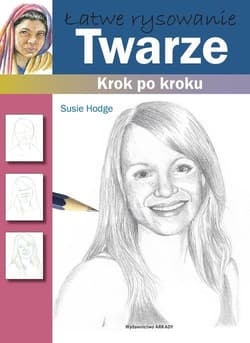 Łatwe rysowanie Twarze Krok po kroku