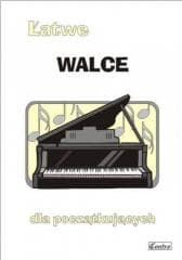 Łatwe Walce dla początkujących - Agnieszka Górecka