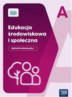 Łatwiejszy Pewny start. Edukacja środowiskowa.. A - Romualda Czapiewska, Joanna Leszka