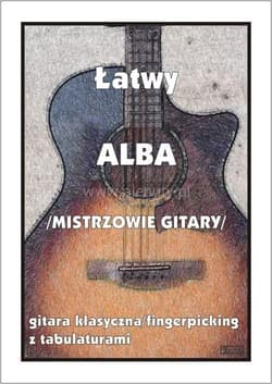 Łatwy Alba (mistrzowie gitary) - Praca zbiorowa