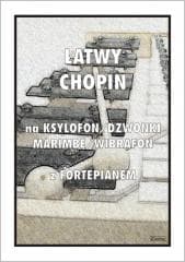 Łatwy Chopin na ksylofon, dzwonki, marimbę... - Tadeusz Pawson