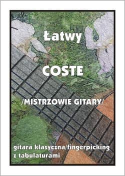 Łatwy Coste (mistrzowie gitary) - red. M. Pawełek