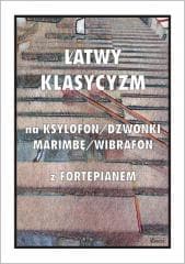 Łatwy Klasycyzm na ksylofon/dzwonki/marimbę... - Tadeusz Pawson