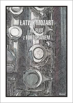 Łatwy Mozart na flet z fortepianem - Cezary Kocur