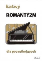 Łatwy romantyzm dla początkujących - Agnieszka Górecka