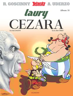 Laury Cezara. Asteriks. Tom 18 wyd. 2025 - Ren Goscinny, Albert Uderzo