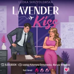 Lavender Kiss - audiobook - Ludka Skrzydlewska