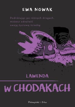 Lawenda w chodakach - ebook - Ewa Nowak