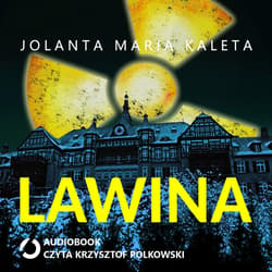 Lawina - audiobook - Jolanta Maria Kaleta