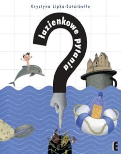 Łazienkowe pytania - Krystyna Lipka-Sztarbałło