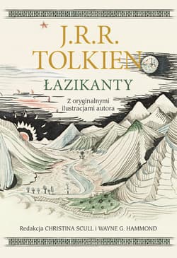 Łazikanty. - J.R.R. Tolkien