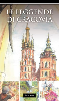 Le leggende di Cracovia wer. włoska - Iwański Zbigniew