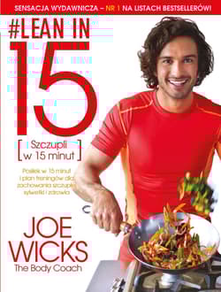Lean in 15. Szczupli w 15 minut - Joe Wicks