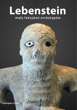 Lebenstein Mały leksykon archetypów - Krzysztof Cichoń
