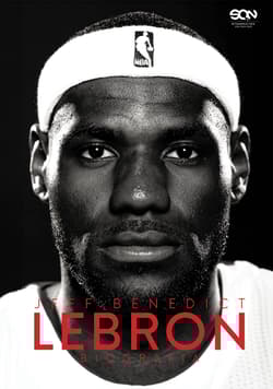 LeBron James Biografia - Benedict Jeff