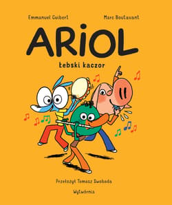 Łebski kaczor. Ariol. Tom 13 - Emmanuel Guibert