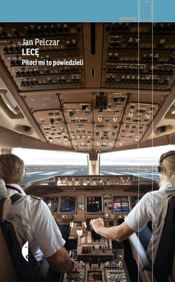 Lecę Piloci mi to powiedzieli - Jan Pelczar