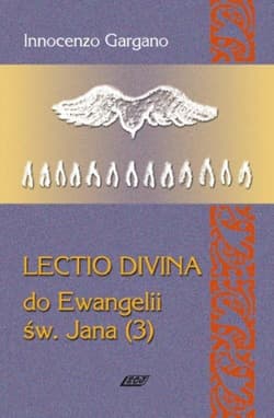 Lecio Divina 8 Do Ewangelii Św Jana 3 - Gargano Innocenzo