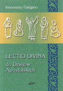 Lectio Divina 12 Do Dziejów Apostolskich - Gargano Innocenzo