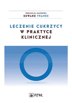 Leczenie cukrzycy w praktyce klinicznej -  Franek Edward