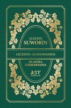 Leczenie głodowaniem - Aleksiej Suworin