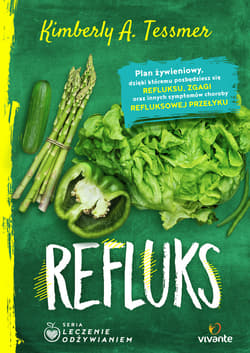 Leczenie odżywianiem. Refluks - ebook - Kimberly Tessmer