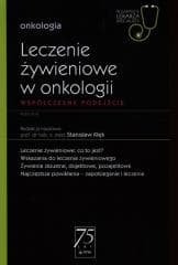 Leczenie żywieniowe w onkologii cz.2 - Stanisław Kłęk