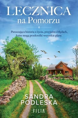 Lecznica na Pomorzu wyd. kieszonkowe - Sandra Podleska