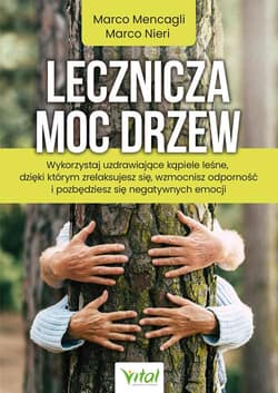 Lecznicza moc drzew - Mencagli Marco, Nieri Marco