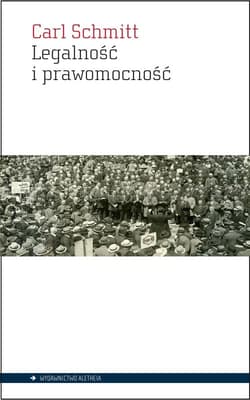 Legalność i prawomocność - Carl Schmitt