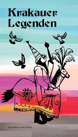 Legandy krakowskie wersja niemiecka - Anna Majorczyk