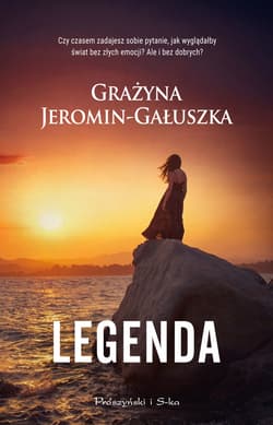 Legenda - ebook - Grażyna Jeromin-Gałuszka
